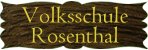 Volksschule Rosenthal